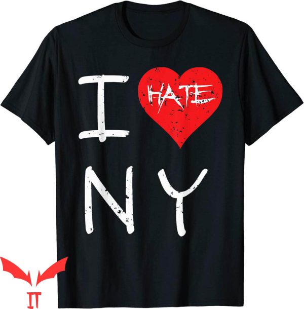 I Hate New York T-Shirt I Love And Hate NY City Red Heart