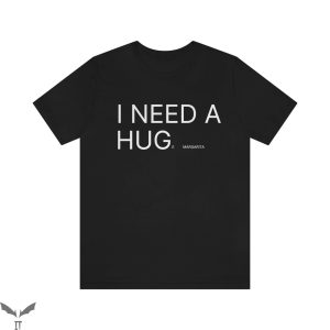 I Need A Huge Margarita T-Shirt Funny Alcohol Valentines