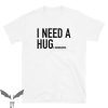 I Need A Huge Margarita T-Shirt Liquor Alcohol Party Tee
