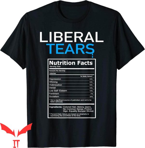 Liberal Tears T-Shirt Anti Liberal Pro Trump Republican