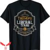Liberal Tears T-Shirt President Donald Trump’s Whisky