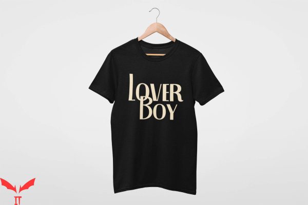 Loverboy T-Shirt Valentines Day I Love My Boyfriend Funny