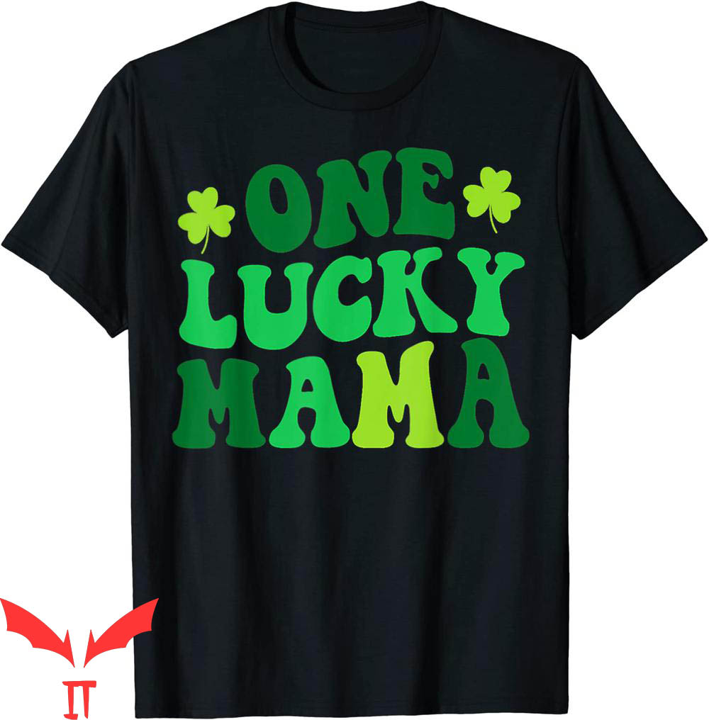 Lucky Mama T-Shirt Retro Vintage St Patrick's Day Tee Lucky Mama T-Shirt Retro Vintage St Patrick's Day Tee