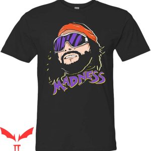 Macho Man Madness T-Shirt Randy Savage Madness HQ Wrestling