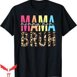 Mama Mommy Mom Bruh T-Shirt Funny Mom Life Mothers Day Tee