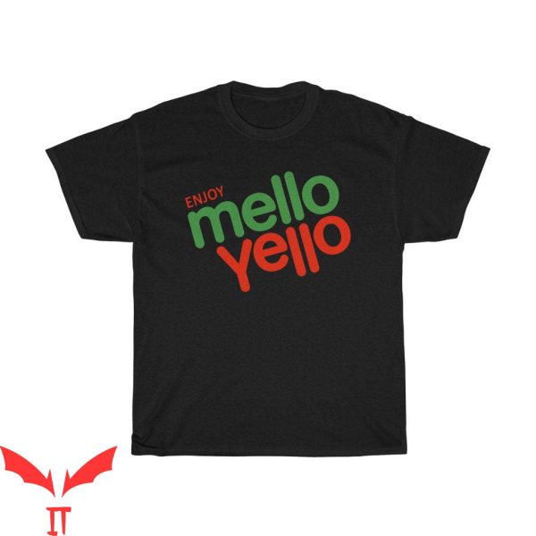 Mello Yello T-Shirt Cole Trickle Enjoy Mello Yello Tee