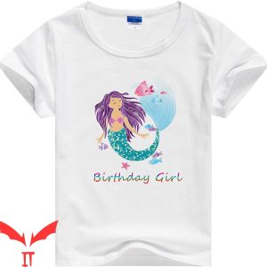 Mermaid Birthday T-Shirt Cute Birthday Girl Cool Tee