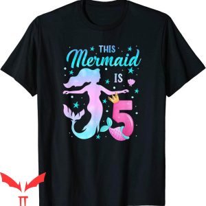 Mermaid Birthday T-Shirt Family Matching This Mermaid Is 5