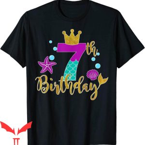 Mermaid Birthday T-Shirt For 7 Years Old Birthday Girl