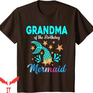 Mermaid Birthday T-Shirt Grandma Of The Birthday Party