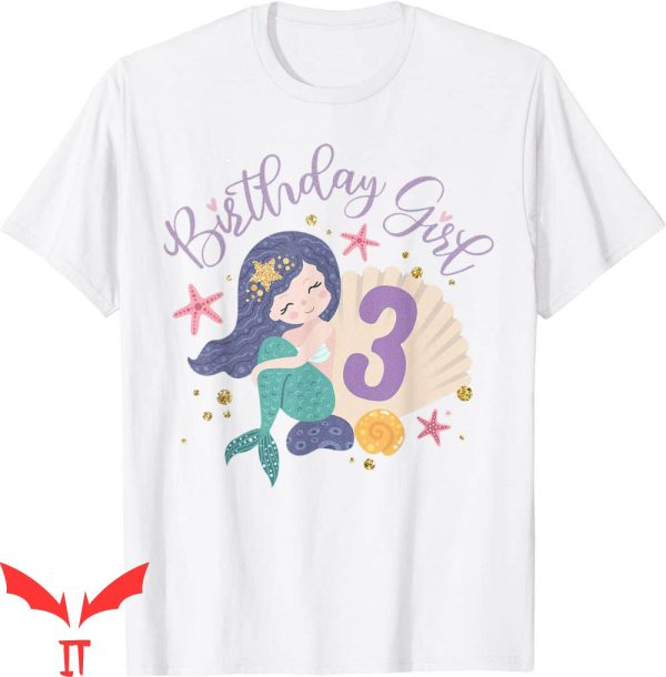 Mermaid Birthday T-Shirt Happy Birthday 3 Years Old Tee
