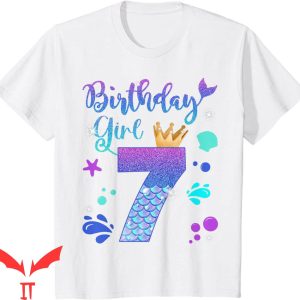 Mermaid Birthday T-Shirt Its My 7th Bday Mermaid Tee