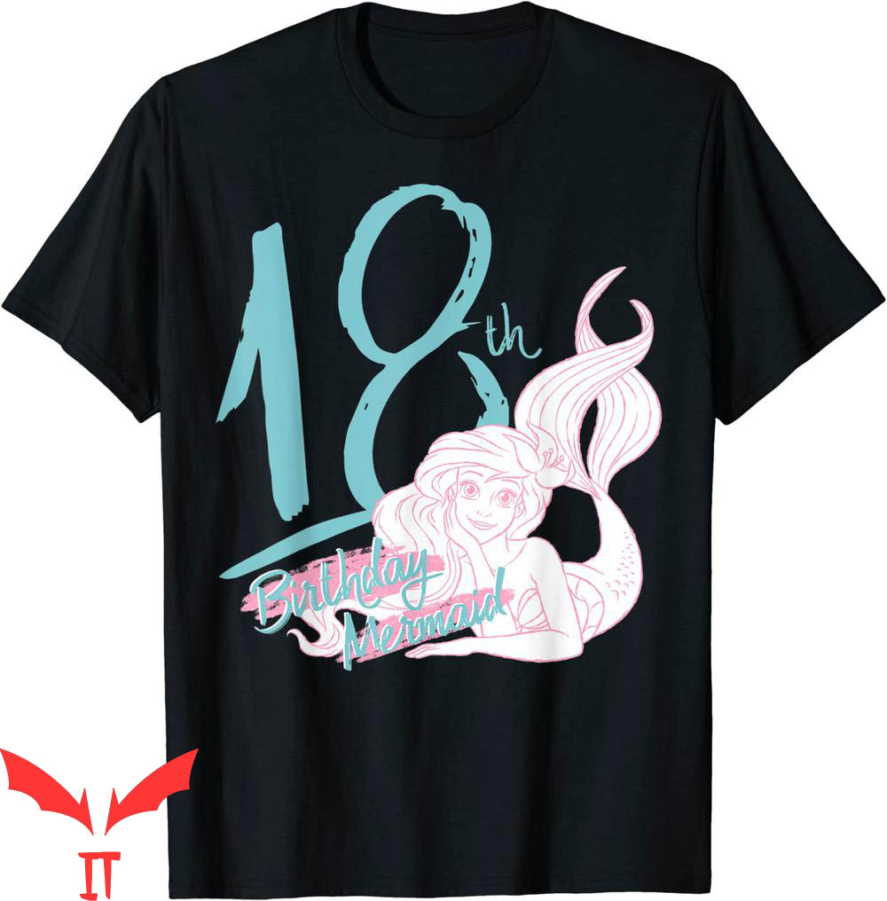 Mermaid Birthday T-Shirt Little Mermaid Ariel 18th Birthday