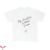 My Ancestor T-Shirt Black History Month Wildest Dream Tee
