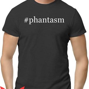 Phantasm T-Shirt Hashtag Science Horror Film Trendy