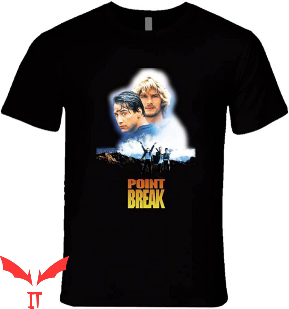Point Break T-Shirt Point Break T-Shirt