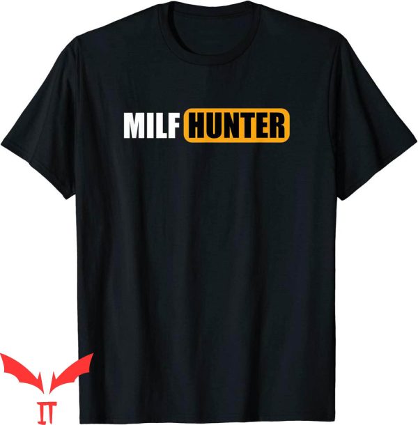Porn Hub T-Shirt MILF Hunter Erotic Porn Sex Gentlemen Tee