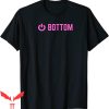 Power Bottom T-Shirt With A Power Button Funny Cool Tee