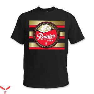 Rainier Beer T-Shirt Rainier For Life Casual Industrees