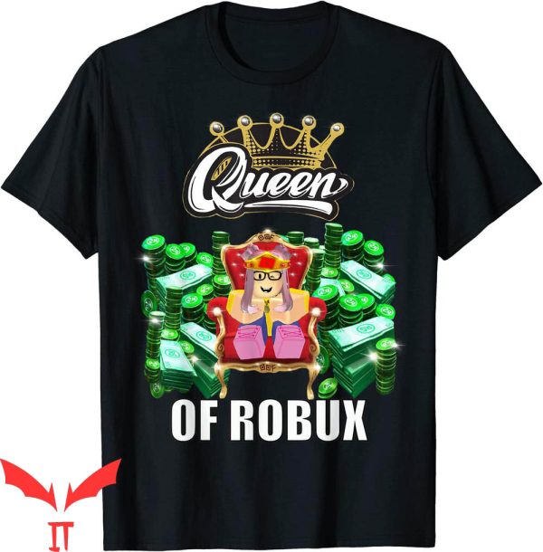 Roblox Birthday T-Shirt Funny Blox Queen Of Robux Gamer