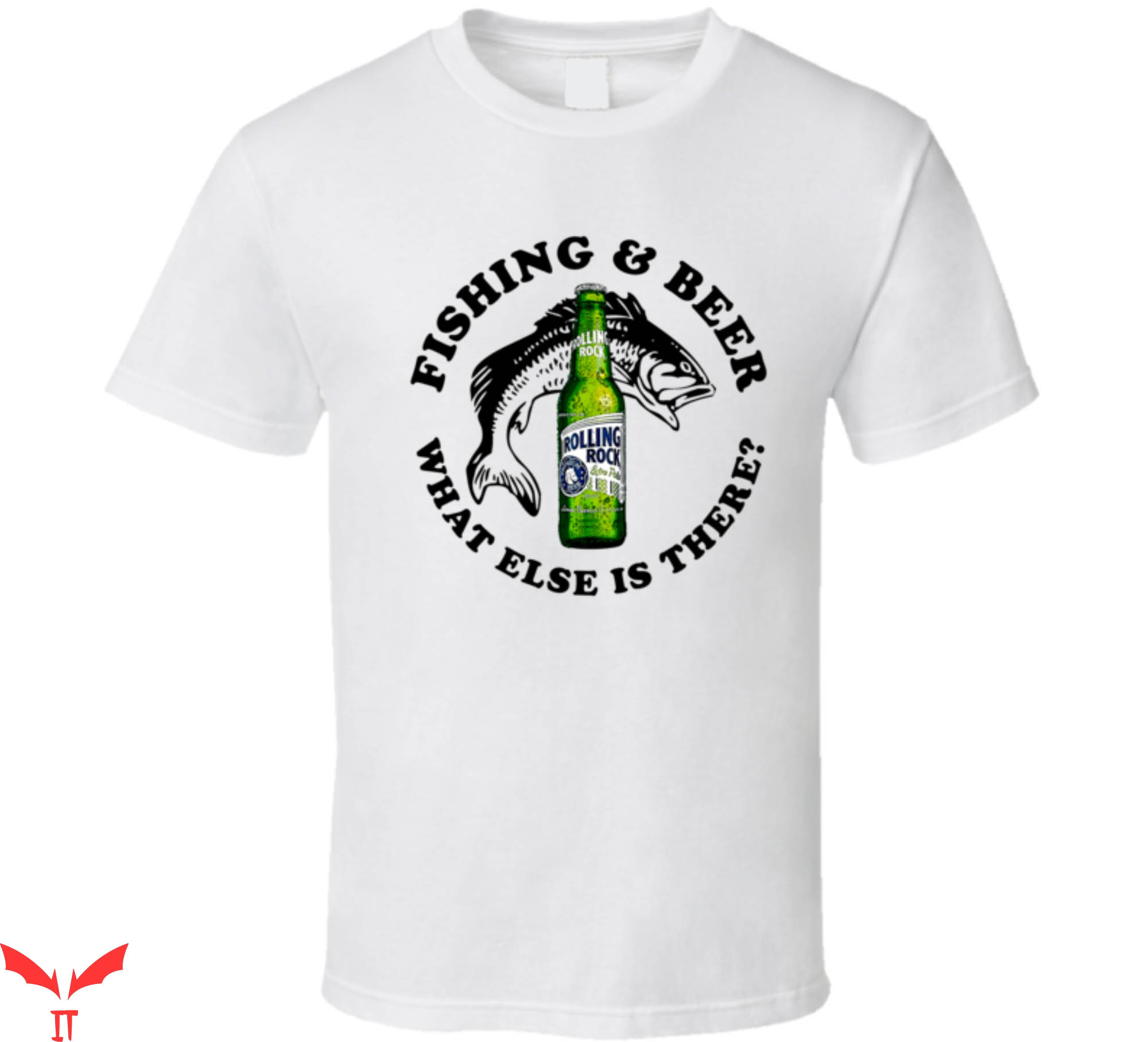 Rolling Rock T-Shirt Fishing And Beer What Else Is There