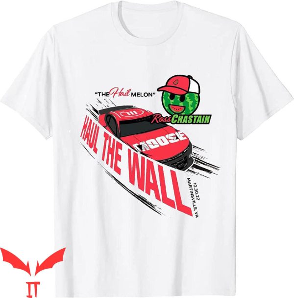 Ross Chastain T-Shirt Haul The Wall Melon Man Championship