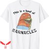 SpongeBob Meme T-Shirt This Is A Load Of Barnacles Funny