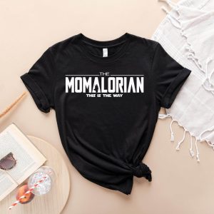 Star Wars Mom T-Shirt The Momalorian This Is The Way