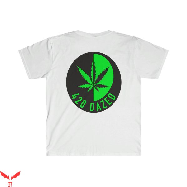 T 420 T-Shirt Cannabis Enthusiast Festival Concert Tee