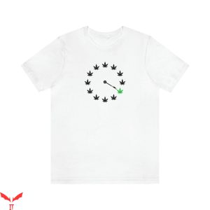 T 420 T-Shirt Clock Of Weed 420 Funny Trendy Tee Shirt