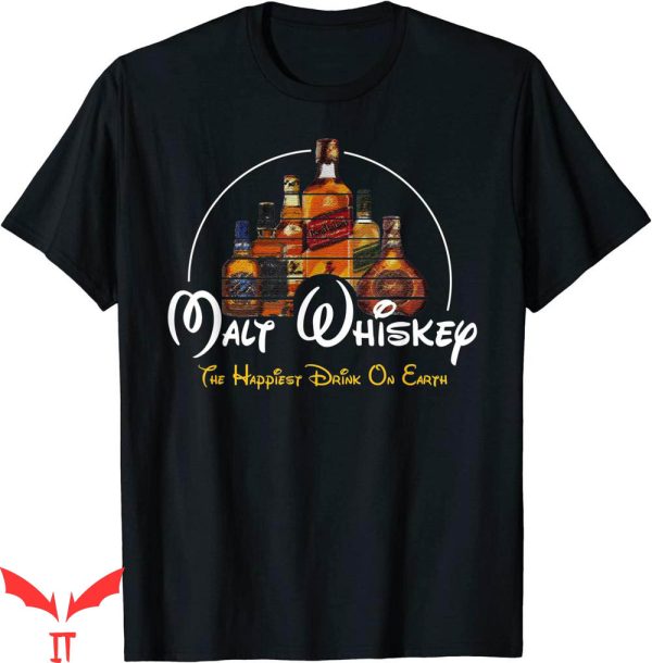 Tennessee Whiskey T-Shirt Malt Whiskey Happiest Drink