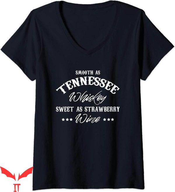 Tennessee Whiskey T-Shirt Smooth As Tennessee Whiskey