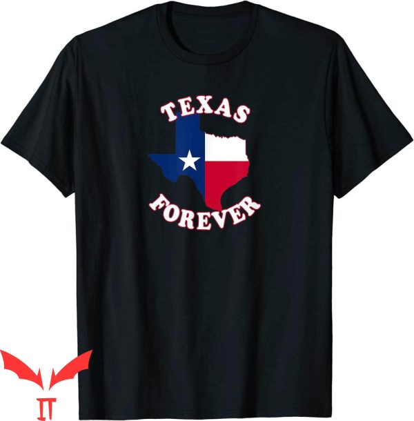 Texas Forever T-Shirt State Outline And Flag Tee Shirt
