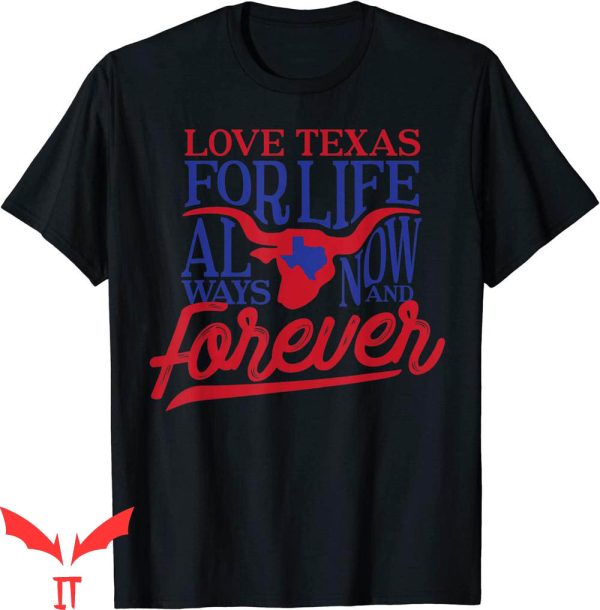 Texas Forever T-Shirt Vintage Classic Words Trendy Tee
