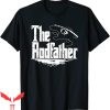 The Rodfather T-Shirt Funny Fishing Trendy Cool Meme Tee
