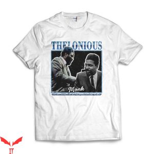 Thelonious Monk T-Shirt Thelonious Monk Miles Davis