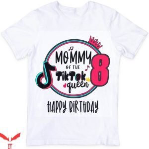 Tiktok Birthday T-Shirt 8th Birthday Party Style Tee