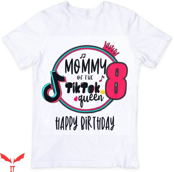 Tiktok Birthday T-Shirt 8th Birthday Party Style Tee