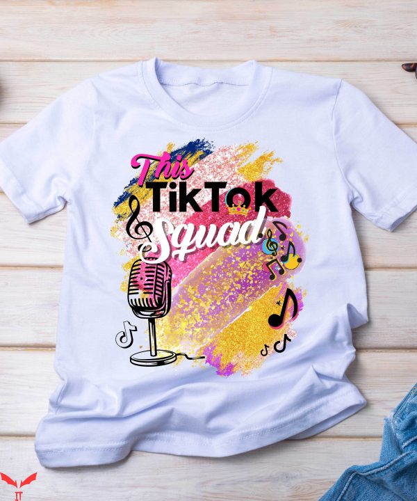 Tiktok Birthday T-Shirt Birthday Princess Squad Party