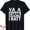 Vintage RATT T-Shirt Va a a Ciapa i Ratt Phrases Milanese