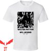 Walter Payton T-Shirt Football Fan Chicago Legend Cool Shirt