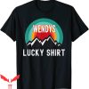 Wendy’s T-Shirt Wendys Lucky Funny Trendy Quote Tee