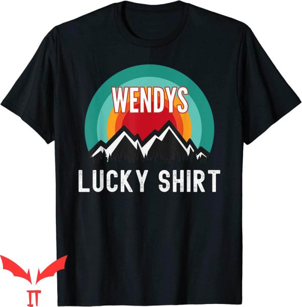Wendy’s T-Shirt Wendys Lucky Funny Trendy Quote Tee