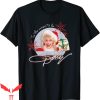What Would Dolly Do T-Shirt The Season To Be Dolly Vintage