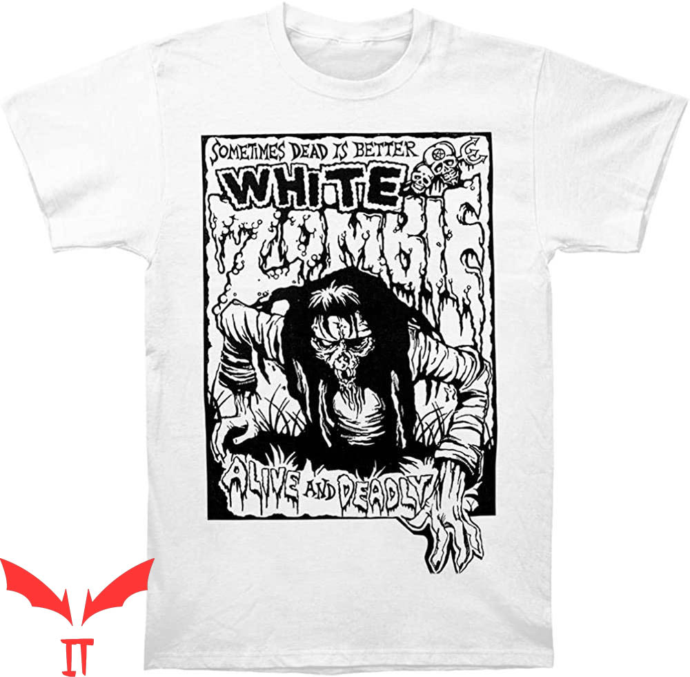 White Zombie T-Shirt Alive And Deadly Scary Horror Tee Shirt