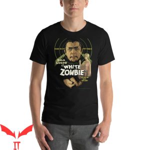 White Zombie T-Shirt Bela Lugosi Beware The Eyes Shirt