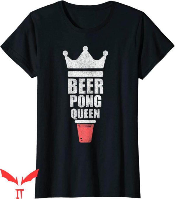 Womens Beer T-Shirt Womens Beer Pong Queen Beer Lover