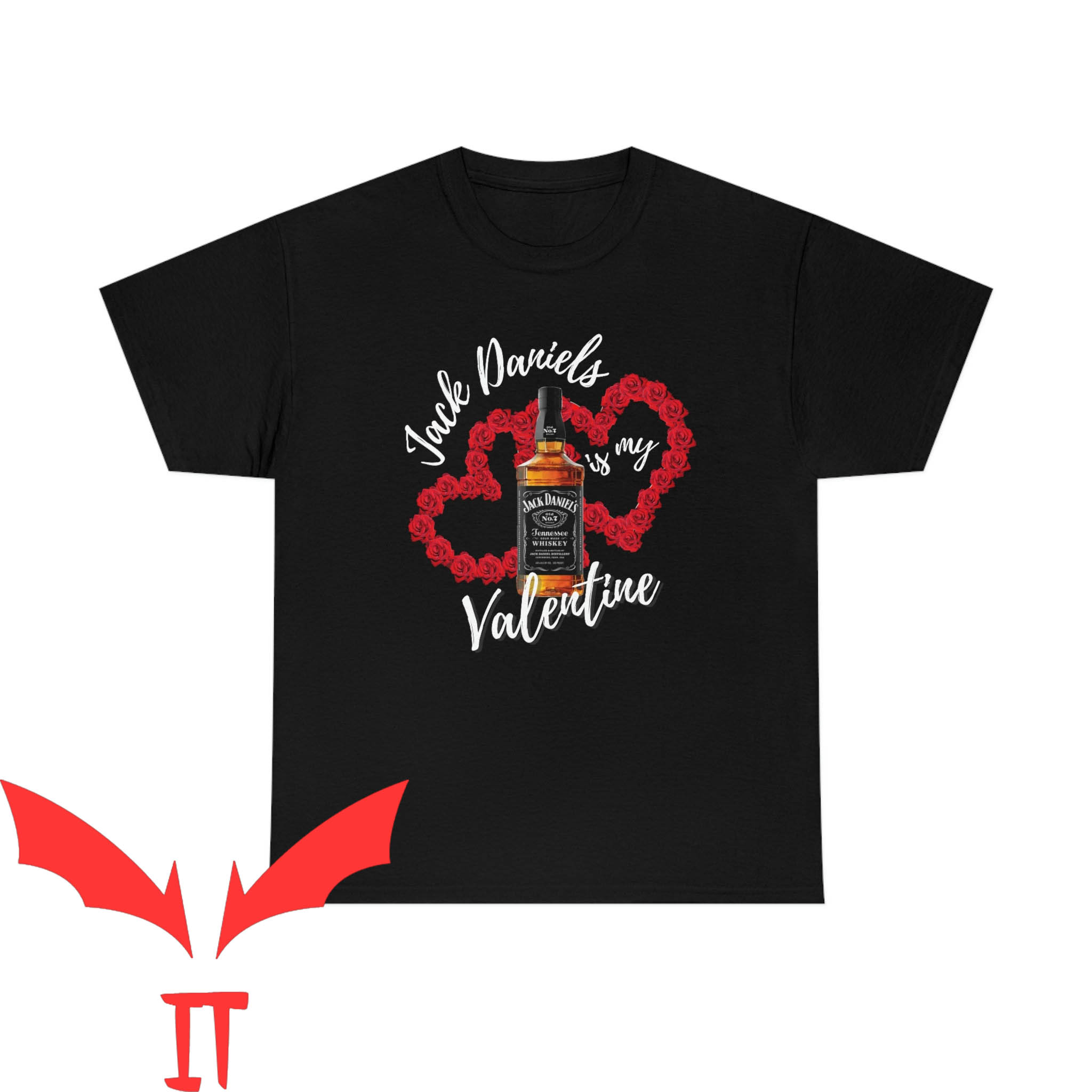Womens Jack Daniels T-Shirt Jack Daniels Is My Valentine Womens Jack Daniels T-Shirt Jack Daniels Is My Valentine