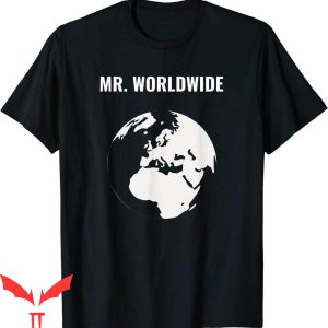 Worldwide Tour T-Shirt Mr. Worldwide Funny World Traveler