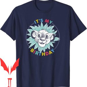 Lion King Birthday T-Shirt Disney The Floral Simba It’s My Birthday